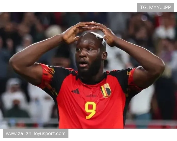 卢卡库禁区内抢点制胜，比利时锋线责任重大